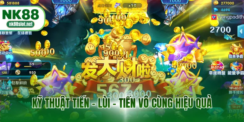 Kỹ thuật tiến - lùi - tiến vô cùng hiệu quả